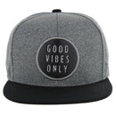 GOOD VIBES ONLY PATCH SNAPBACK